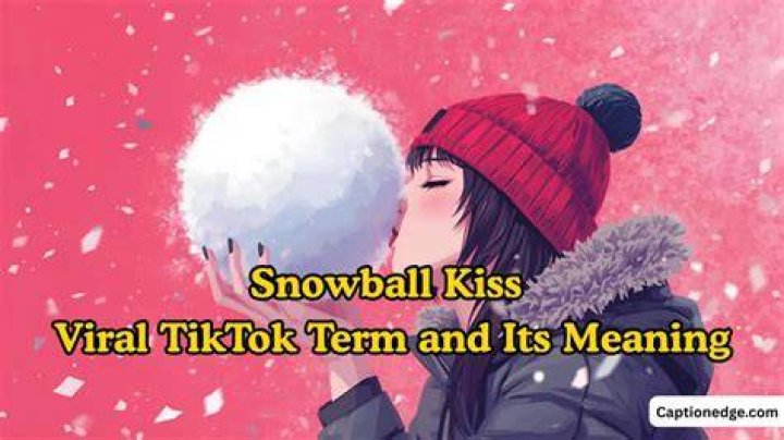 Unpacking the Phenomenon of Snowball Kiss TikTok